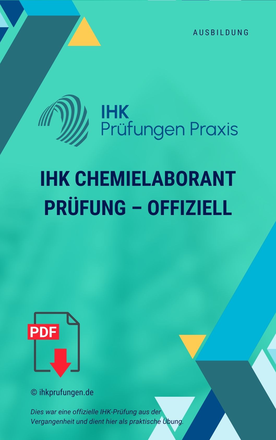 IHK Chemielaborant Prüfung - Offiziell