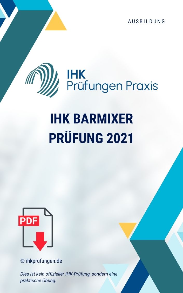 IHK Barmixer Prüfung 2021