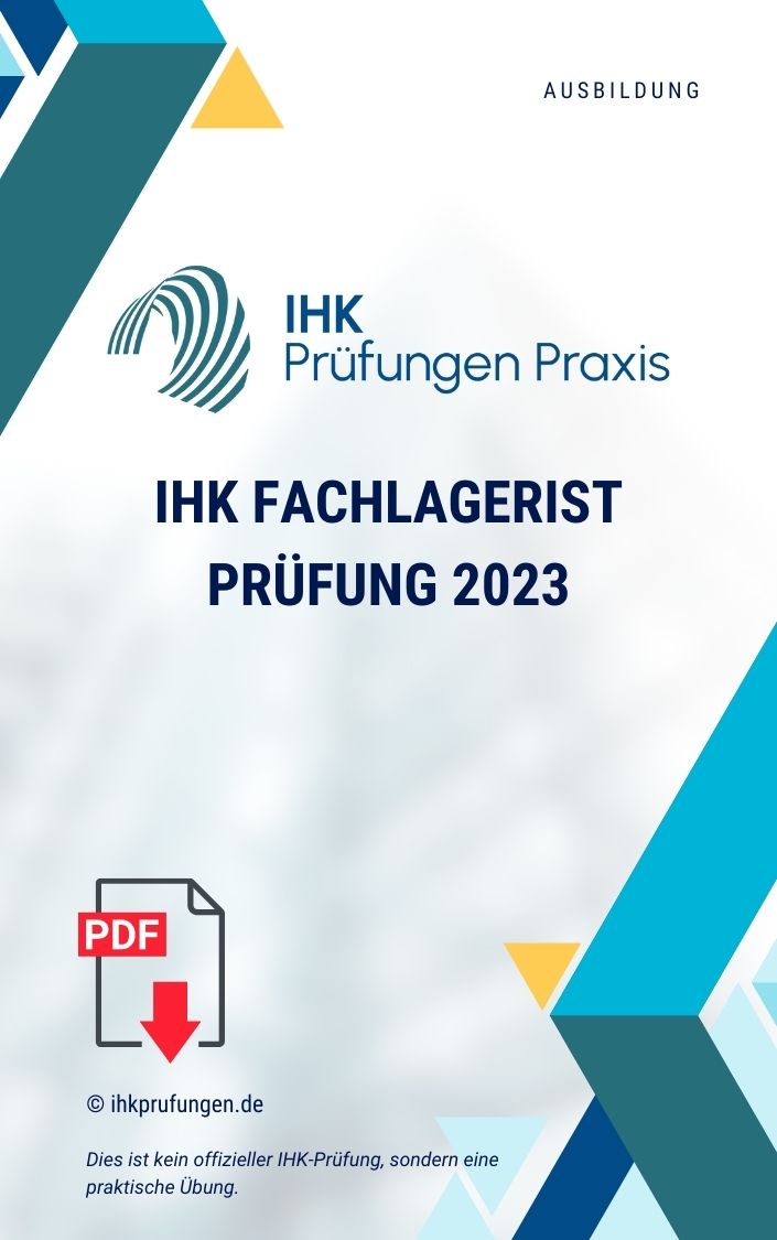 IHK Fachlagerist Prüfung 2023