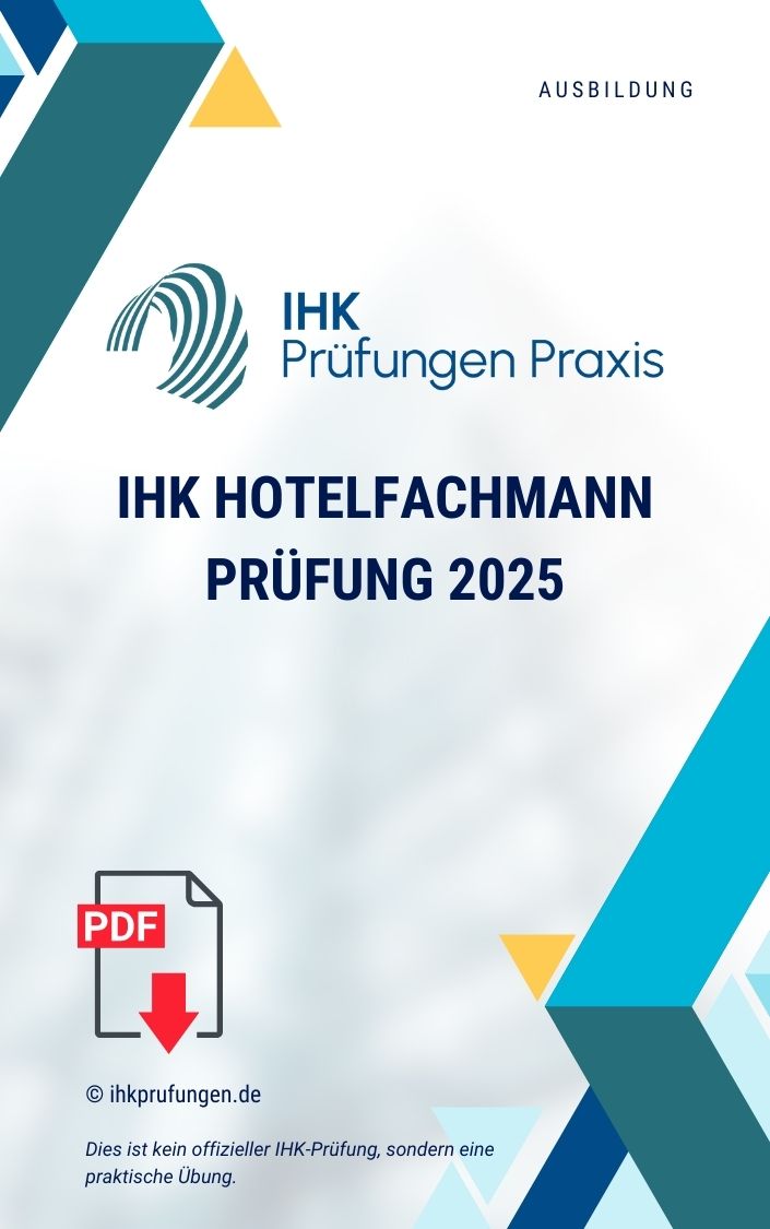 IHK Hotelfachmann Prüfung 2025