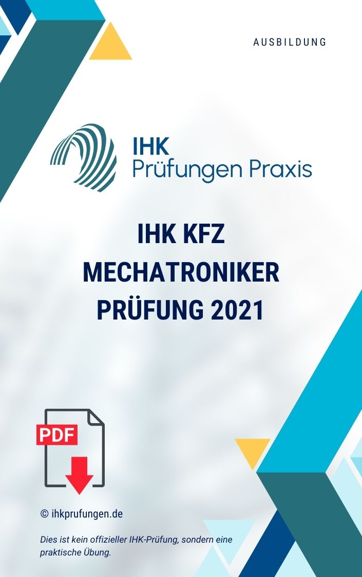 IHK Kfz Mechatroniker Prüfung 2021